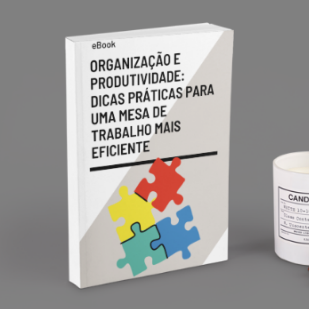 ebook Organização e Produtividade Dicas Práticas para uma Mesa de Trabalho Mais Eficiente